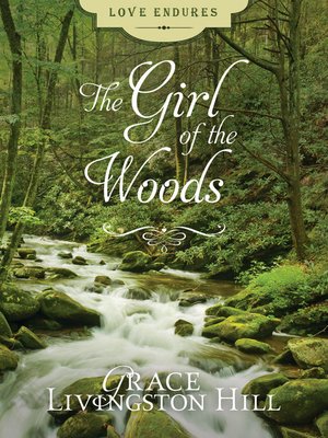 cover image of The Girl of the Woods